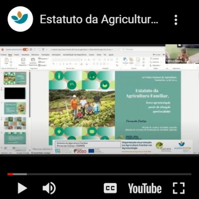 Vídeo da apresentação "Estatuto da Agricultura Familiar" do Webinar “Organização da produção na Agricultura Familiar em Agroecologia”